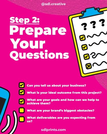 Step 2: Prepare your questions