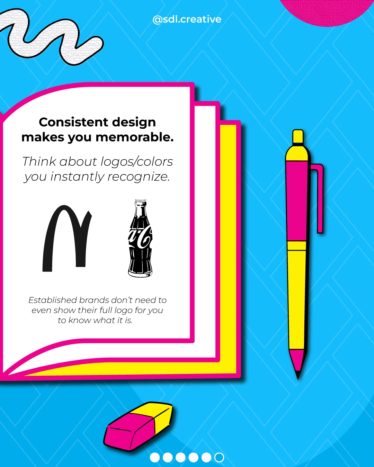 Consistent design makes you memorable