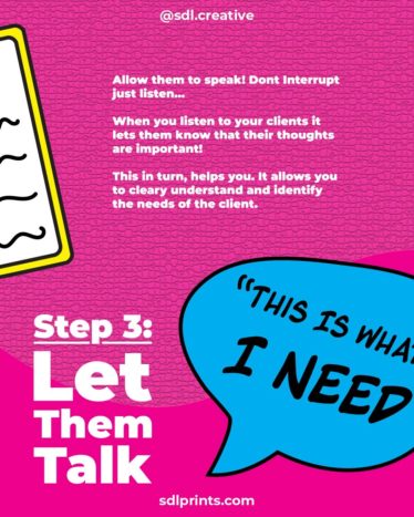 Step 3: Let them talk